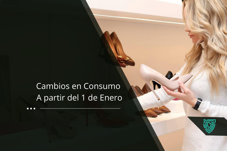 Cambios en materia de consumo a partir del 1 de Enero de 2022